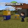 Minecraft Young GRU